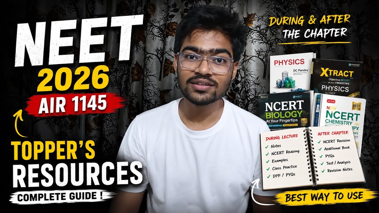 NEET 2026 AIR 1145: My Complete Resources Strategy 📚 | What I Used & How You Should Use Resources.