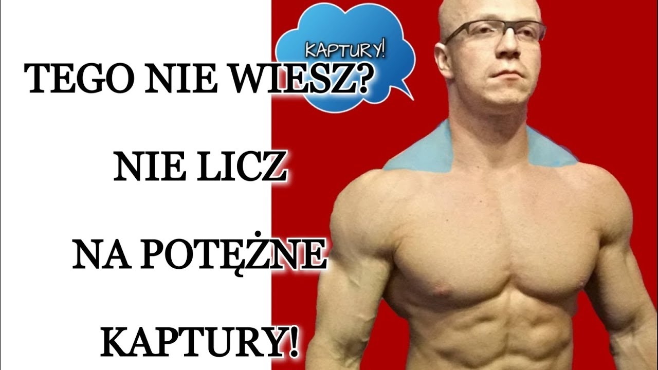 TEGO NIE WIESZ?! NIE LICZ NA WIELKIE KAPTURY!!!