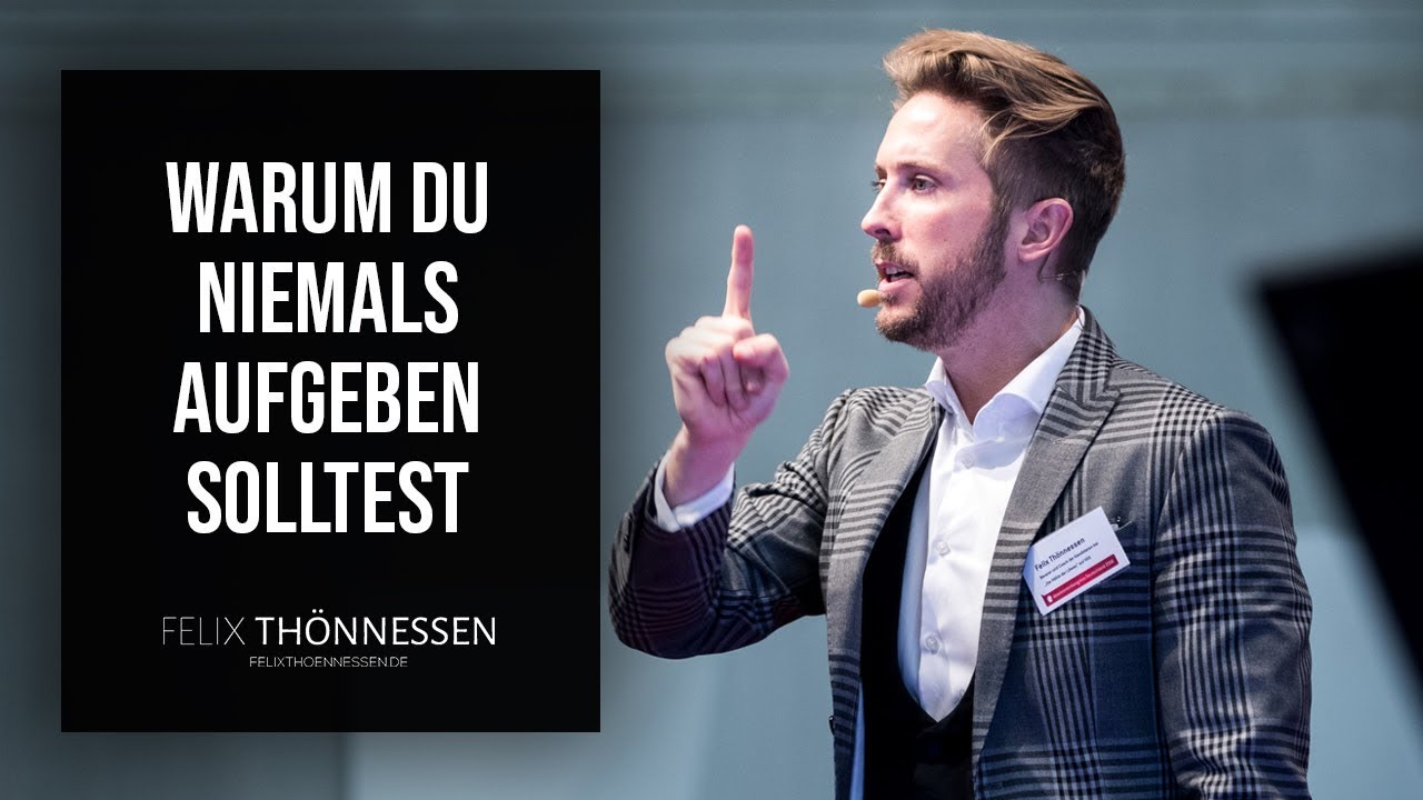 Gib NIEMALS auf | Warum du NIEMALS aufgeben solltest