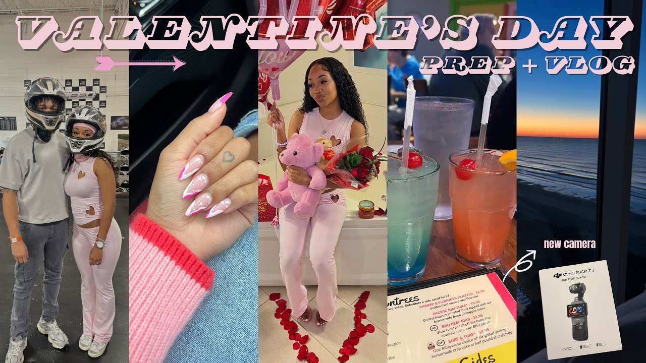 valentine's day prep + vacation vlog | nail appts, gym, new camera, go kart racing + date nights