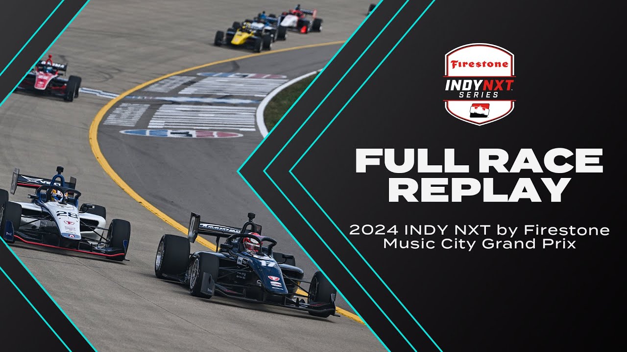 2024 Music City Grand Prix | INDY NXT by Firestone Full Race Replay