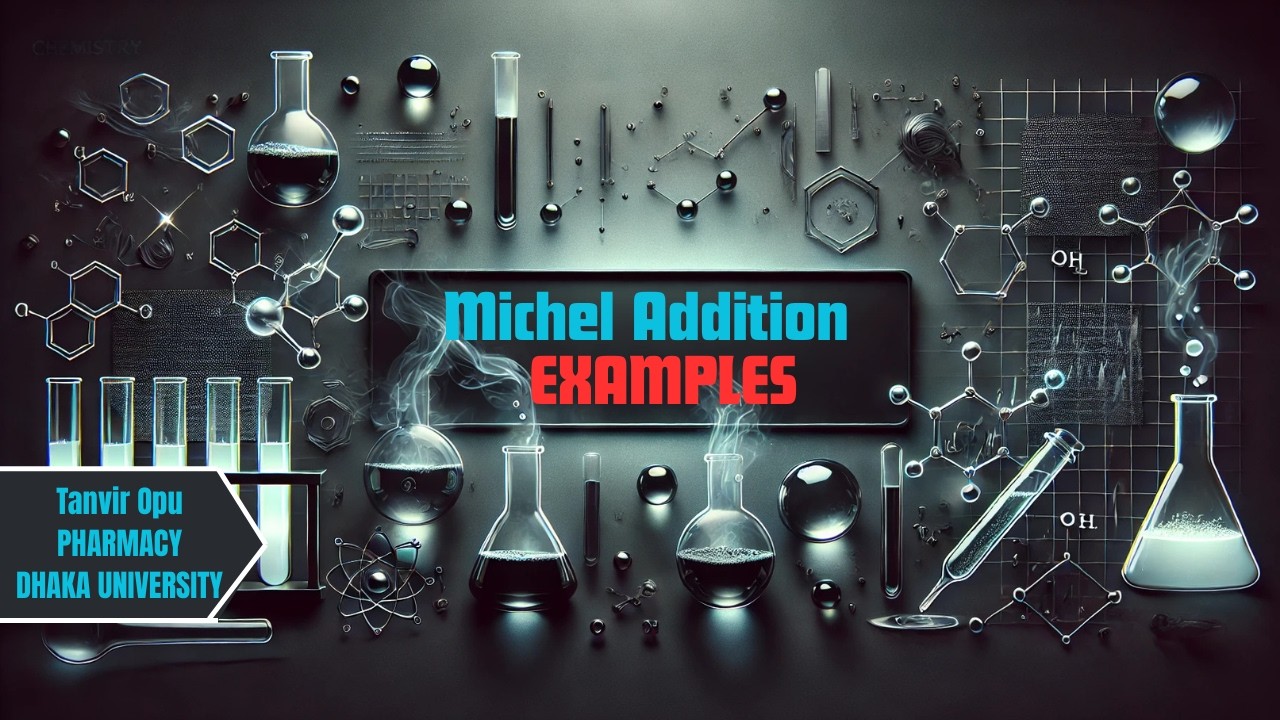 Michael Addition Reaction: Mechanism & Examples