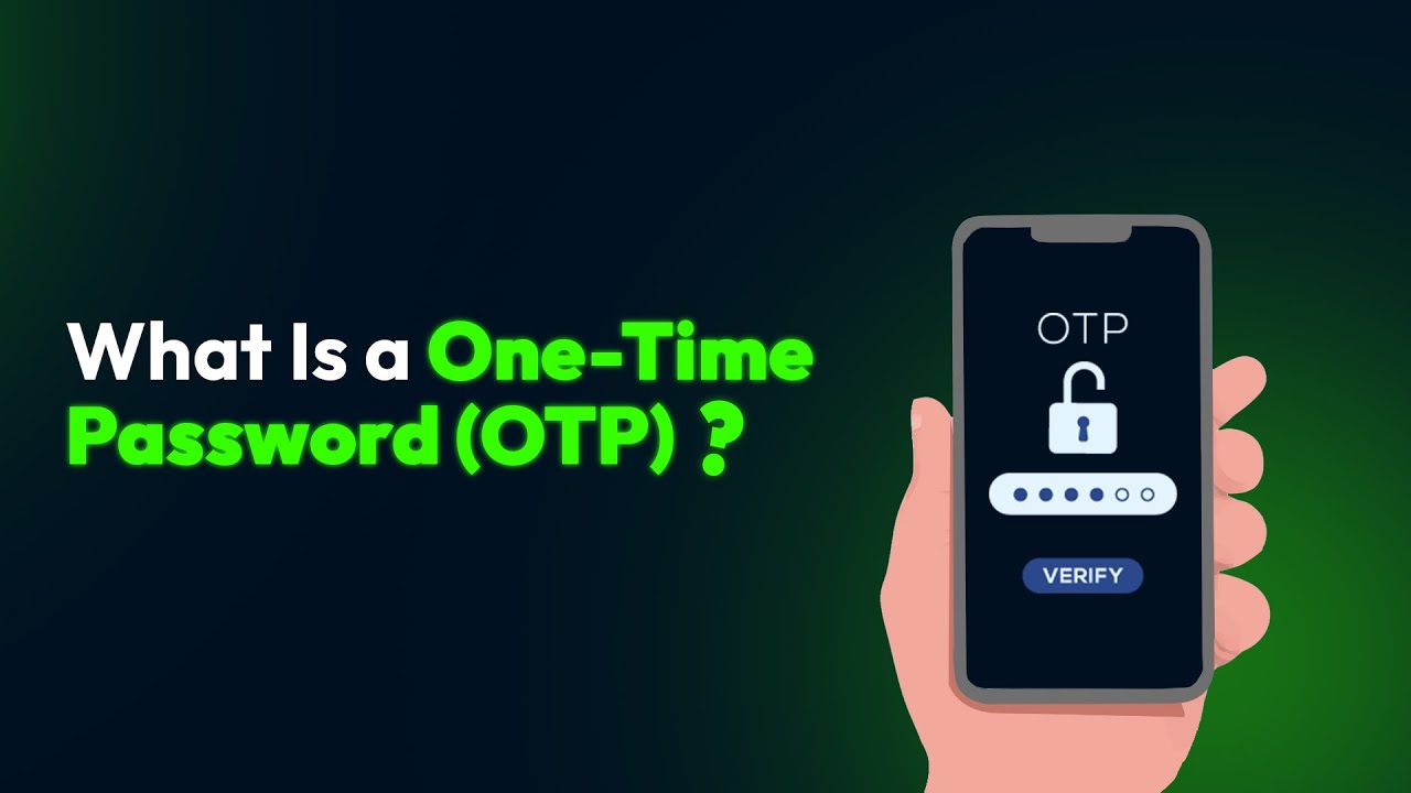 Что такое одноразовый пароль (OTP)?