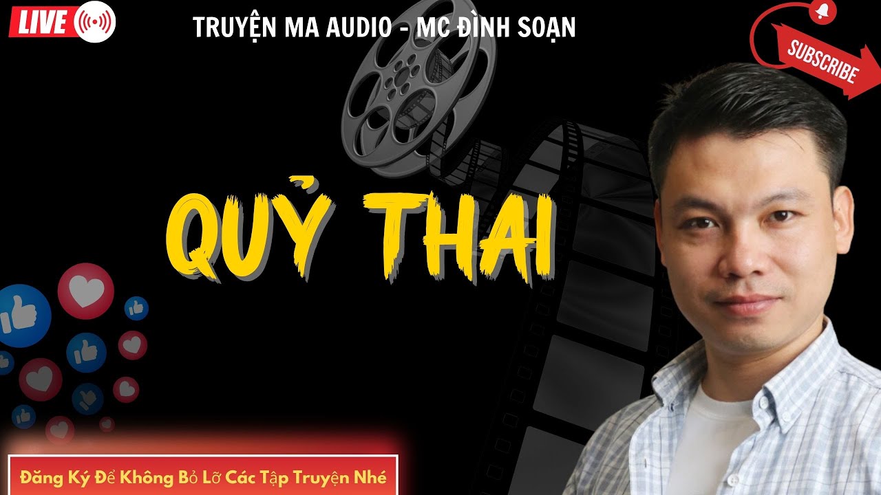TRUYỆN MA AUDIO : QUỶ THAI BẮT MẠNG   | TRUYỆN KỂ ĐÌNH SOẠN | TRUYỆN MA CÓ THẬT