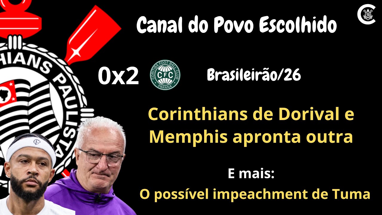 PÓS-JOGO: CORINTHIANS 0x2 Coritiba