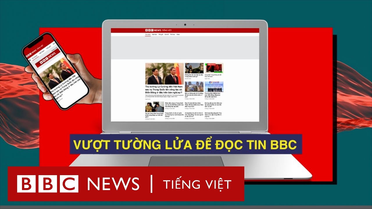 MỘT SỐ C&Aacute;CH VƯỢT TƯỜNG LỬA ĐỂ ĐỌC TIN BBC