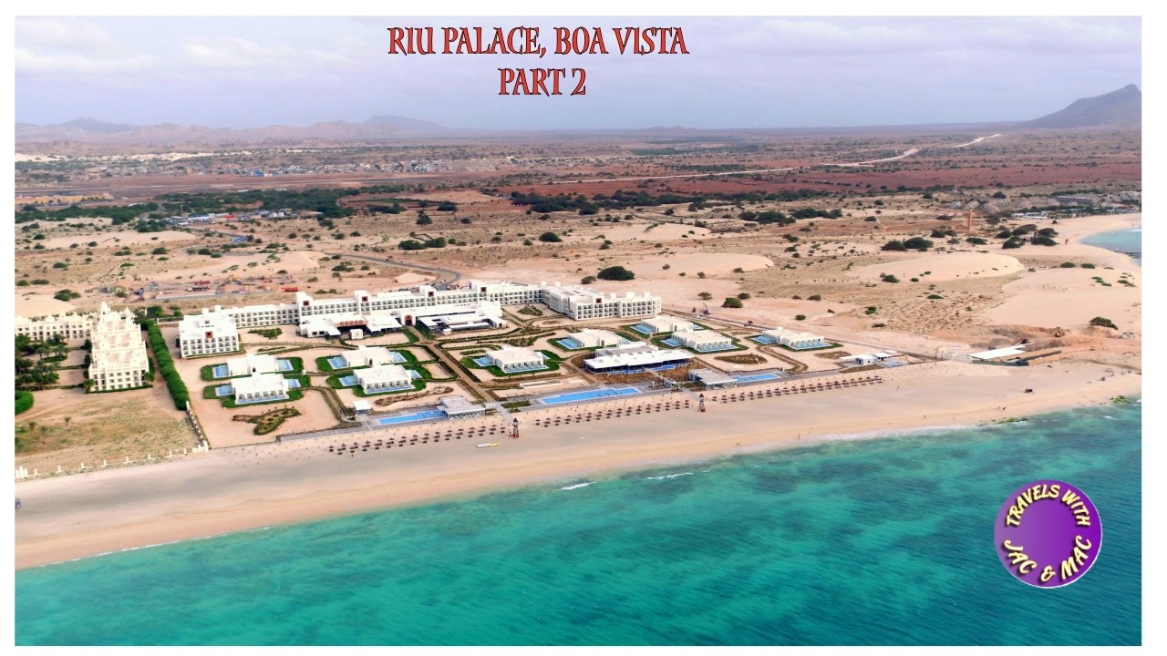 Riu Palace, Boa Vista, Cape Verde November - December 2025.