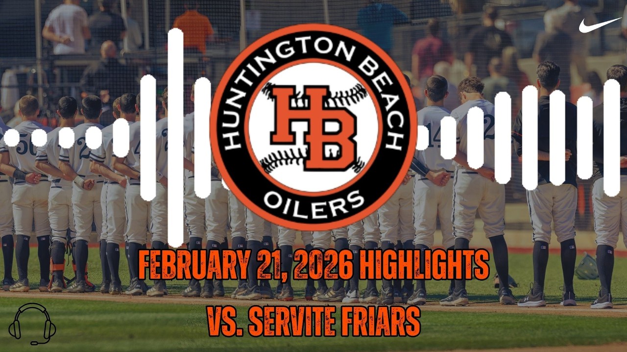 2/21 Huntington Beach Oilers vs. Servite Friars Highlights