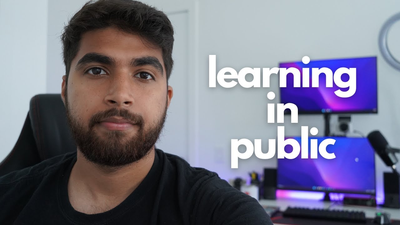 How and Why you should learn in Public?