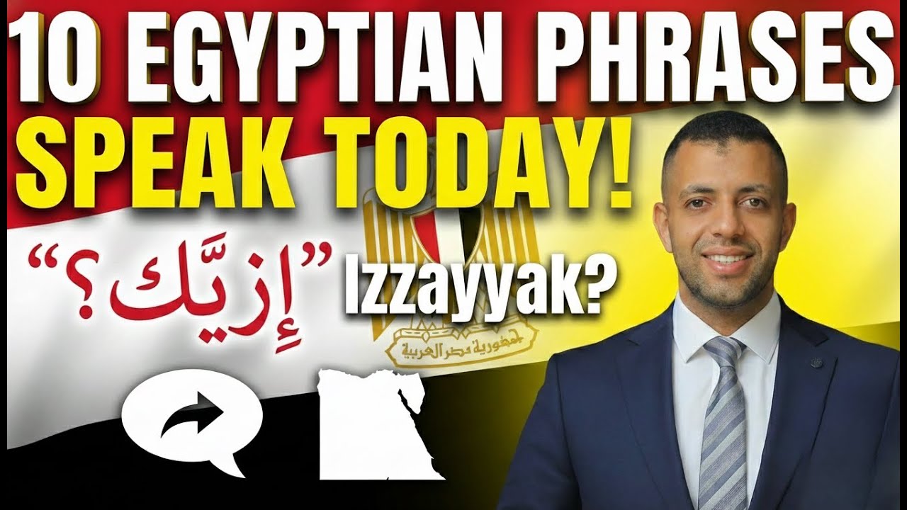 Speak Egyptian Arabic Today! 10 Must Know Phrases for Beginners