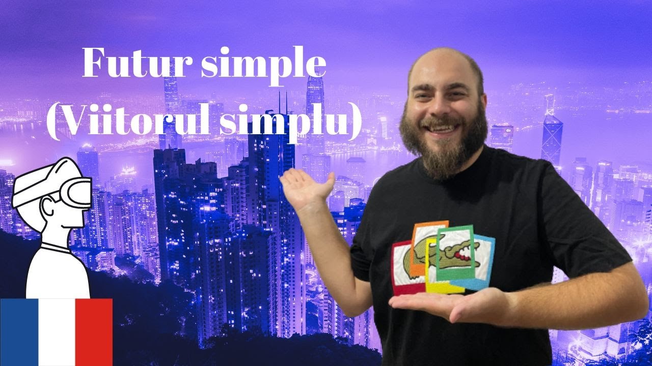 Futur simple - Viitorul simplu