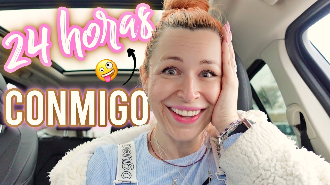 ¡24 horas conmigo! UN DÍA EN MI VIDA  -  @Nohewi
