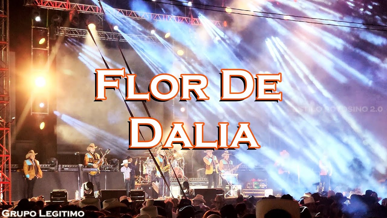 Grupo Legitimo | Flor De Dalia - La Chancla - Y Me Trague Mi Orgullo - Con Todos Menos Conmigo