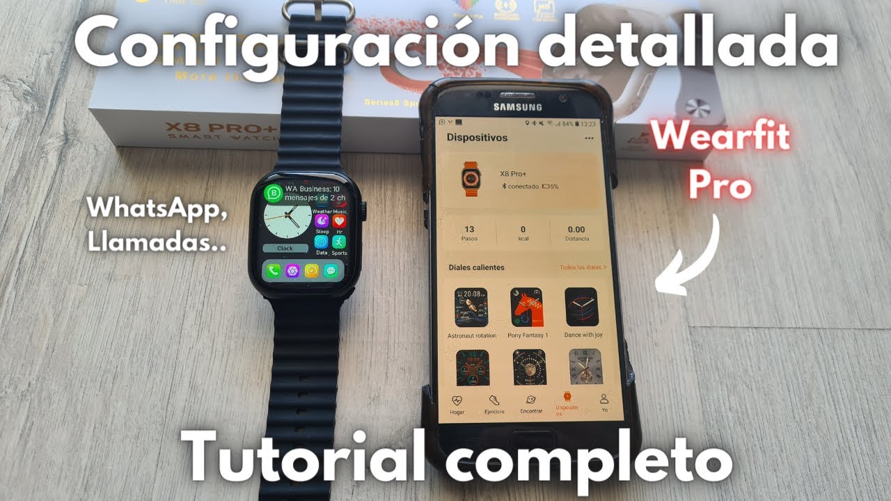 ¿Cómo configurar tu Smartwatch X8 PRO + con Wearfit Pro? | Tutorial completo