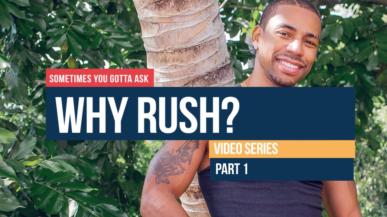 WHY RUSH: Advice for Young DJs - Part 1