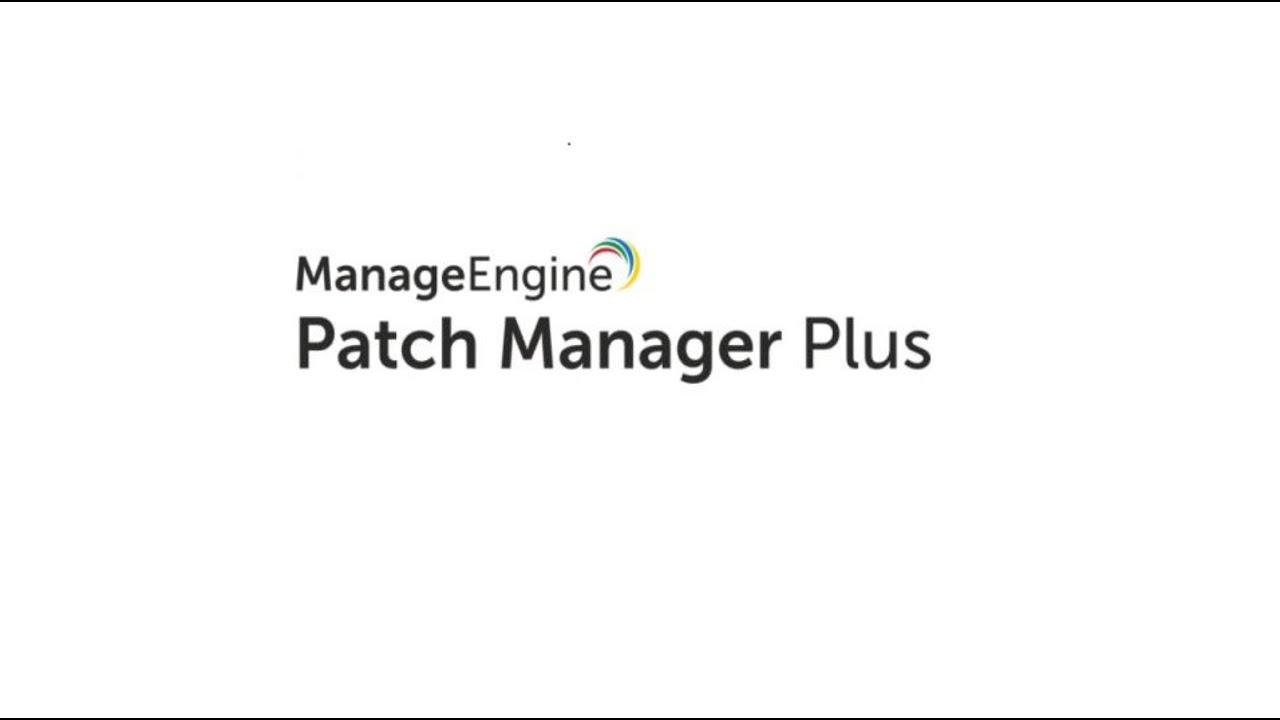 Patch Manager Plus - Introduction