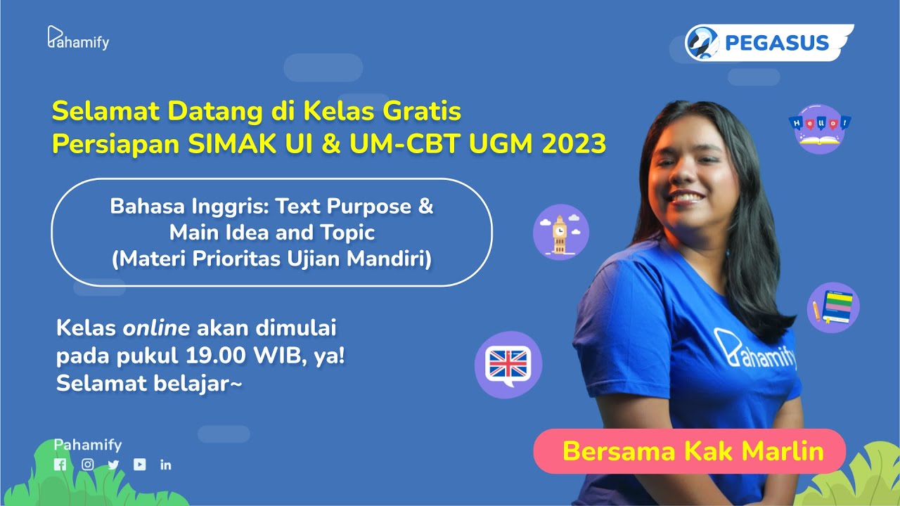 Bahasa Inggris: Text Purpose & Main Idea and Topic (Prioritas SIMAK UI & UM UGM 2023)