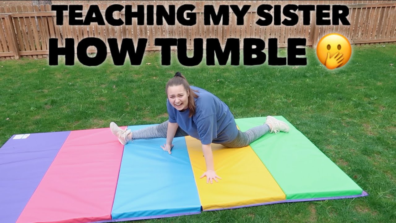 TEACHING MY SISTER HOW TO TUMBLE (FAIL)  | Bryleigh Anne