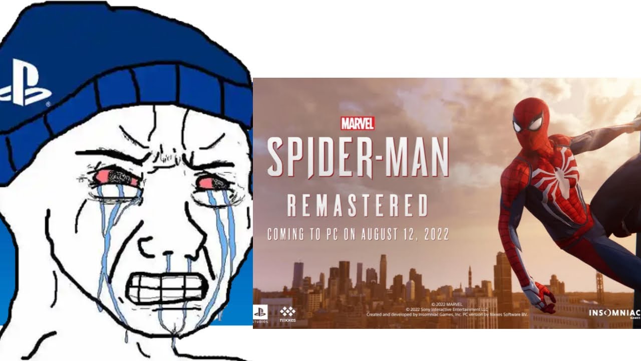 Sony pony's are distraught after Spider-Man is coming to pc
