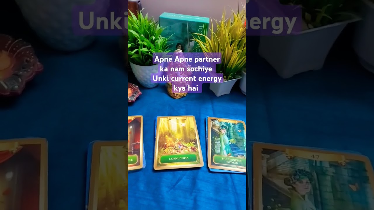 Apne apne partner ka nam sochiye, unki current energy kya hai #tarot #currentenergy
