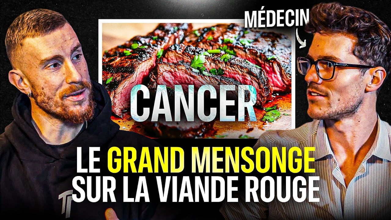 Ce Médecin révèle LA VÉRITÉ sur la VIANDE ROUGE (cancer, inflammation, santé cardiovasculaire...)