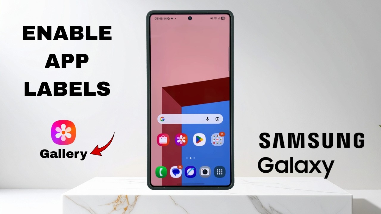 How To Enable App Labels On Samsung Galaxy Phone