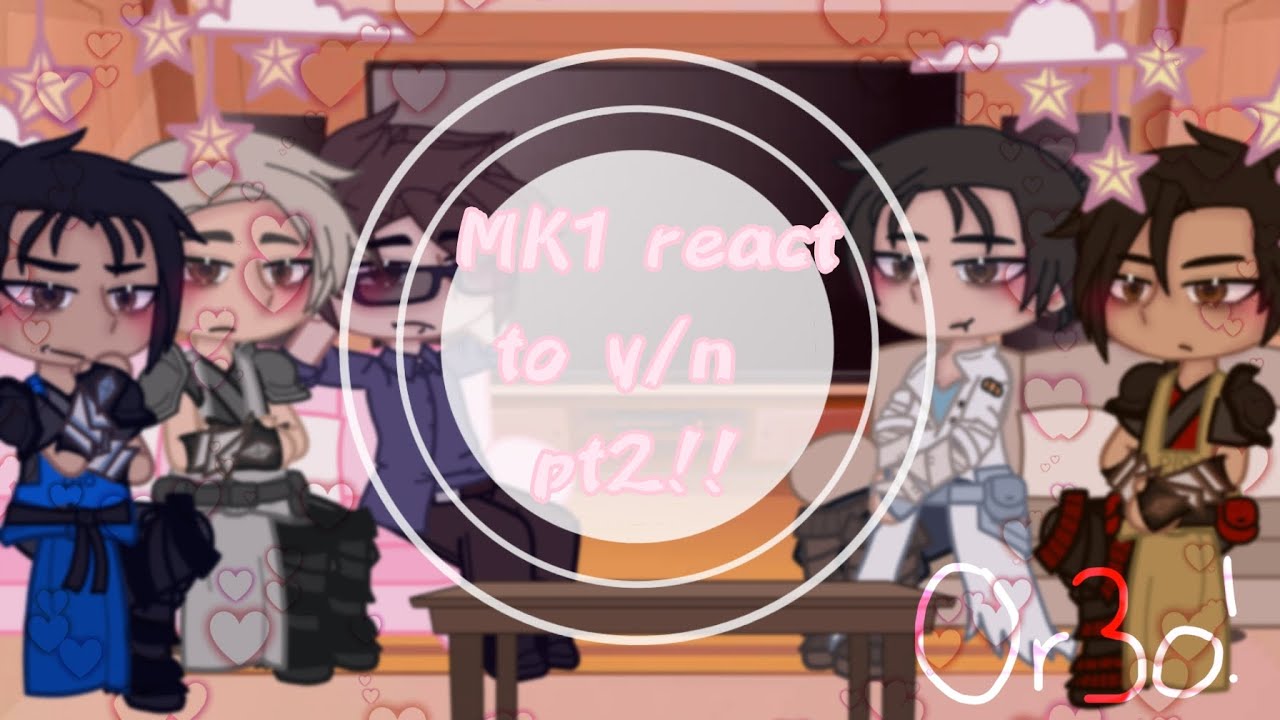MK1 react to F!Y/N! |•Part 2•| [original]