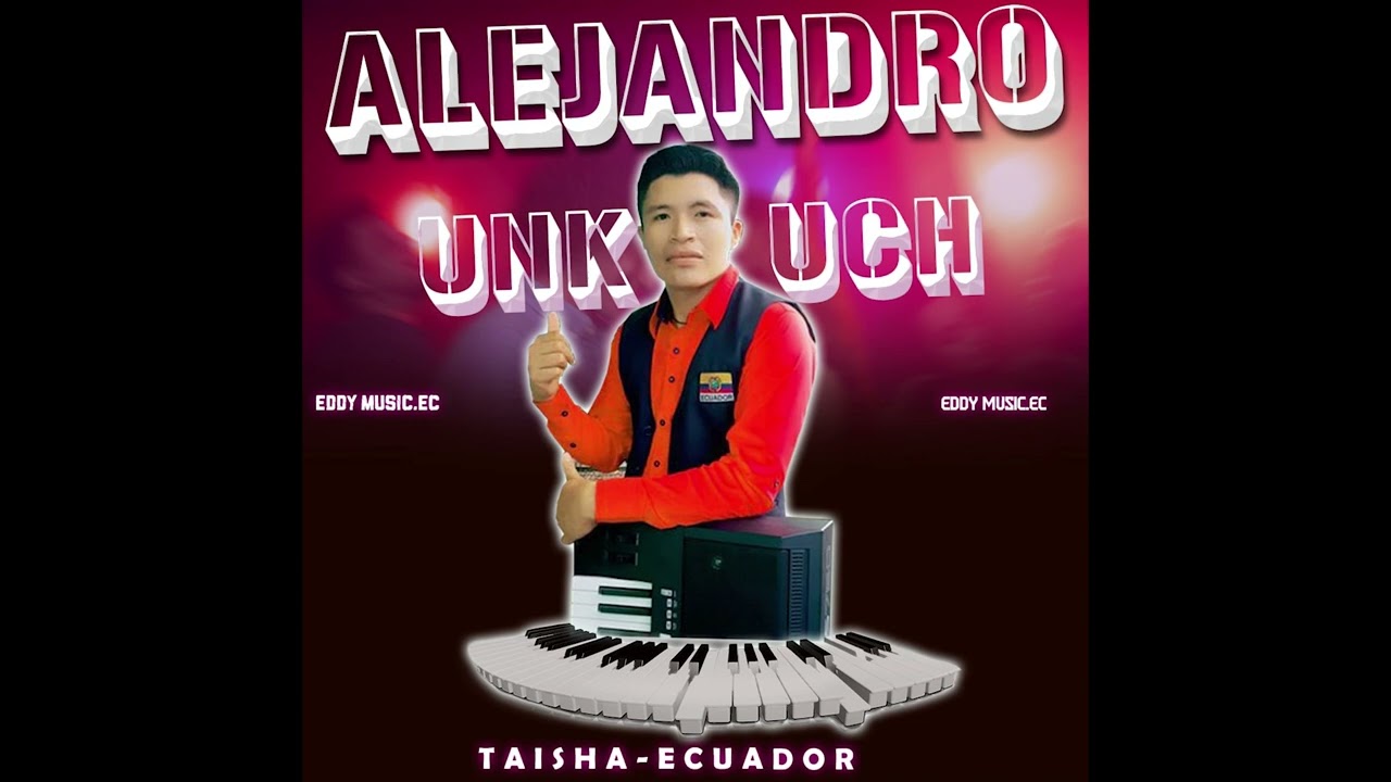 ALEJANDRO UNKUCH FT ERNESTO TSAMARAINT 🔴 GRUPO NINKI/ MANCHUNK/ - 🔴EN VIVO DIRECTO/ PUMPUENTSA ✅2025