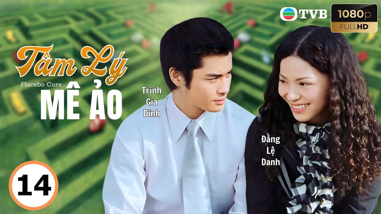 Phim TVB lồng tiếng Tâm Lý Mê Ảo (Placebo Cure) 14/20 | Trần Cẩm Hồng, Đằng Lệ Danh | USLT | 2006