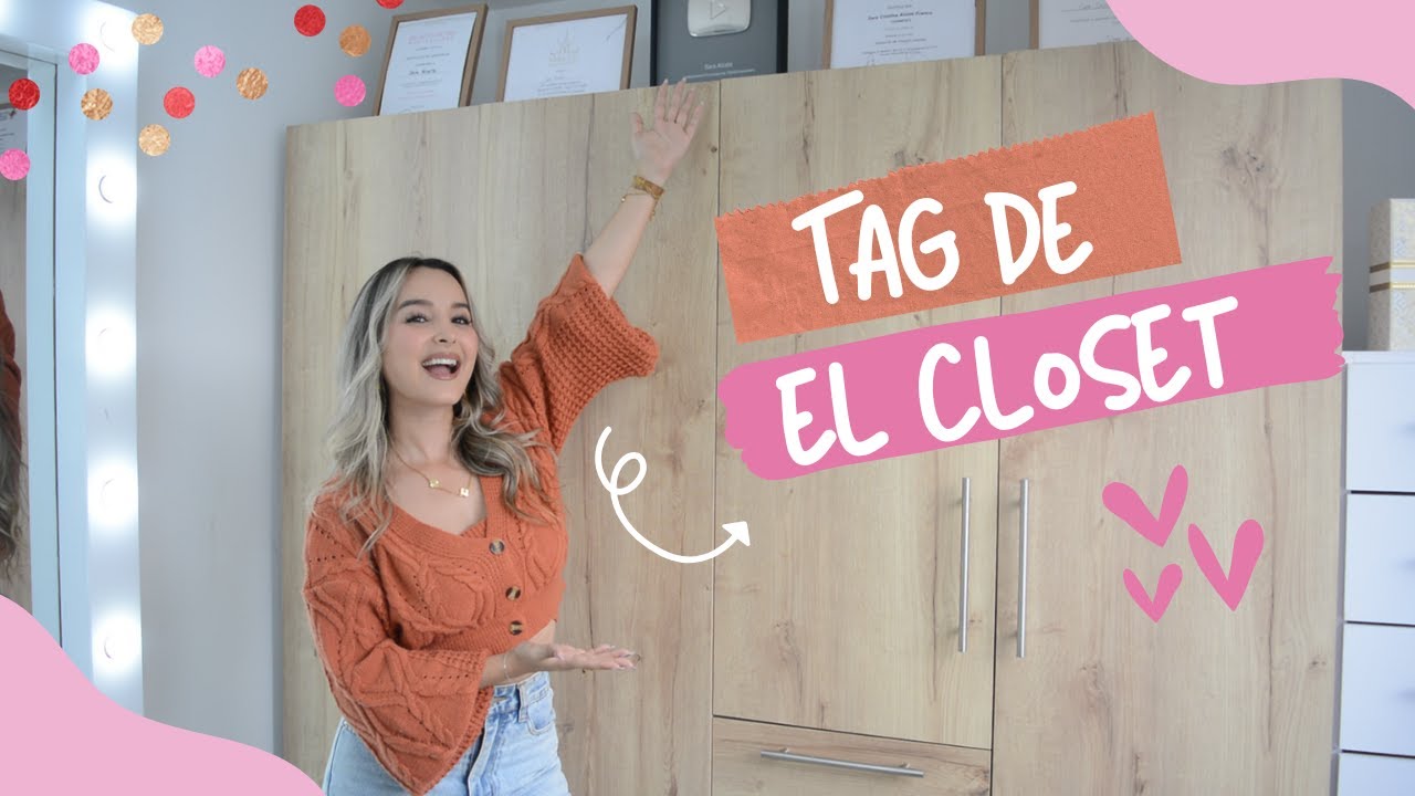 👗 Tag del Closet! / Sara Alzate