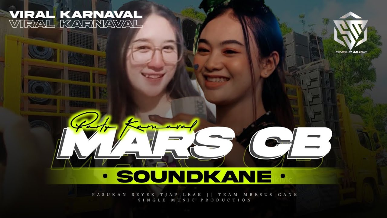 DJ MARS CB MANIA PARTY KARNAVAL BY SINGLE MUSIC
