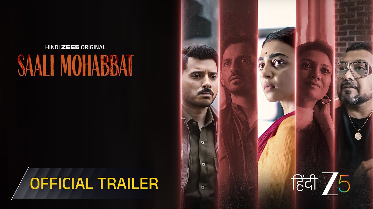 Saali Mohabbat | Official Trailer | ZEE5 Original Movie | Radhika A, Divyendu S, Manish M | ZEE5