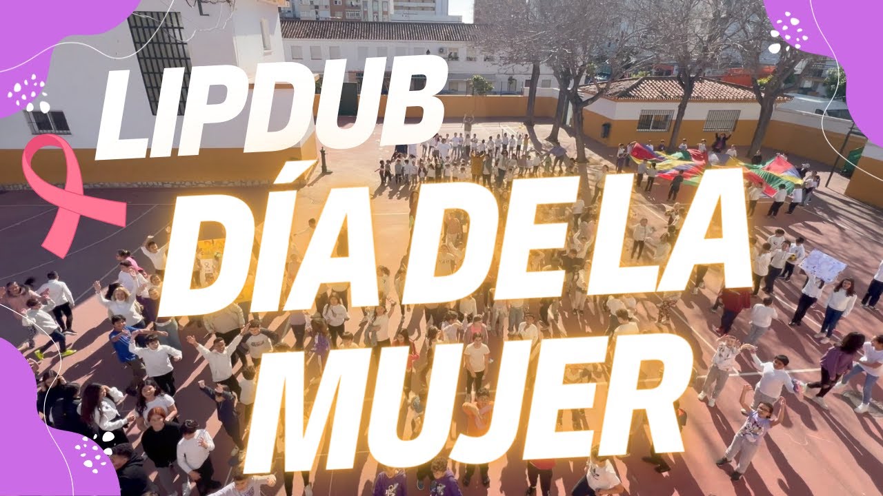 Lipdub Día de La Mujer