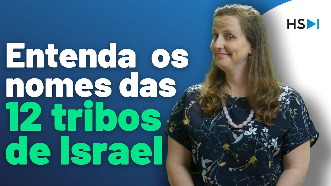 Entenda os nomes das 12 tribos de Israel!