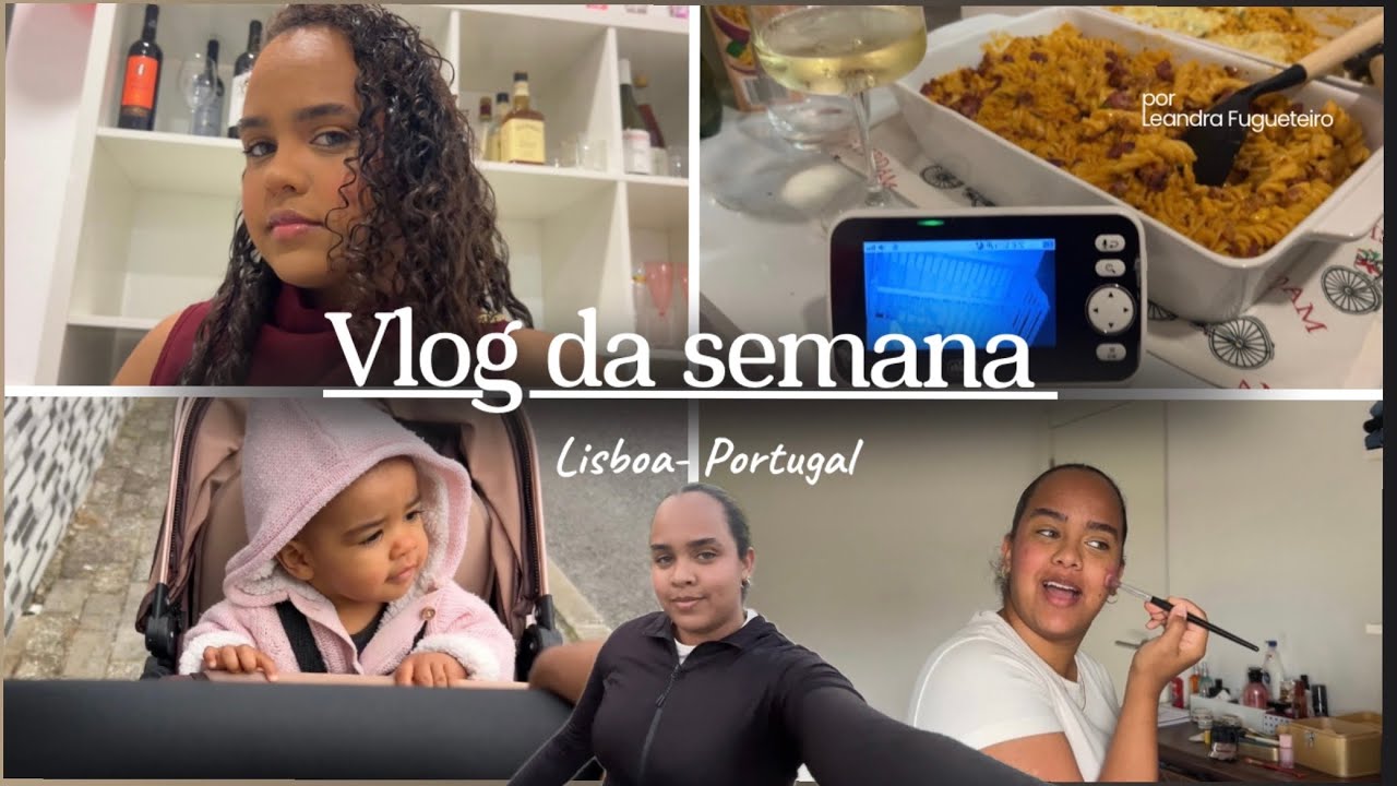 Uma semana comum na minha vida em Portugal 