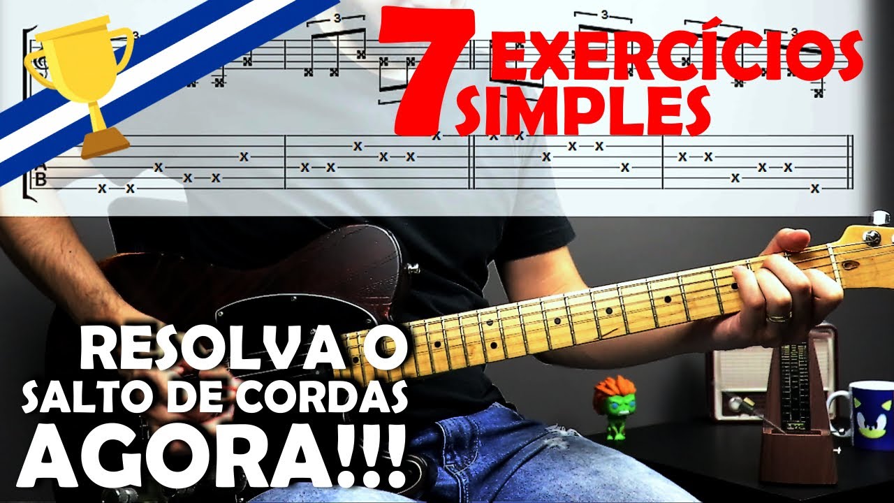 7 EXERCÍCIOS: Salto de Cordas com Palhetada Alternada (Guitarra & Violão)