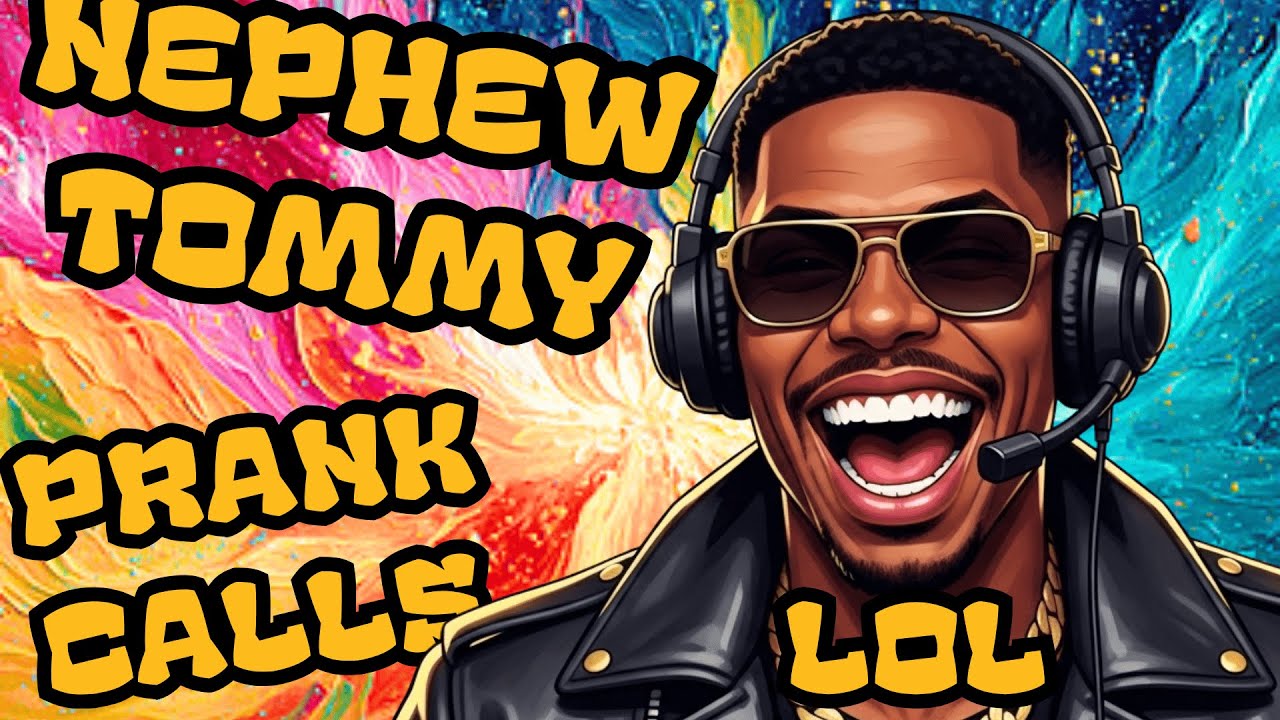 Remix-Nephew Tommy's WILDEST UNCUT Prank Calls! - Call Attack Zone (part2)