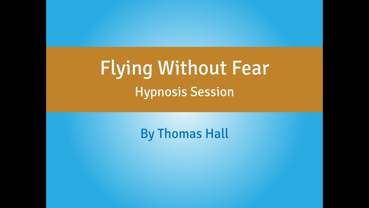 Flying Without Fear - Hypnosis Session - By Minds in Unison