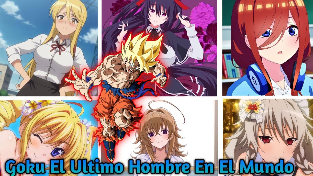 Goku El Ultimo Hombre Cap 1 (Fanfic)