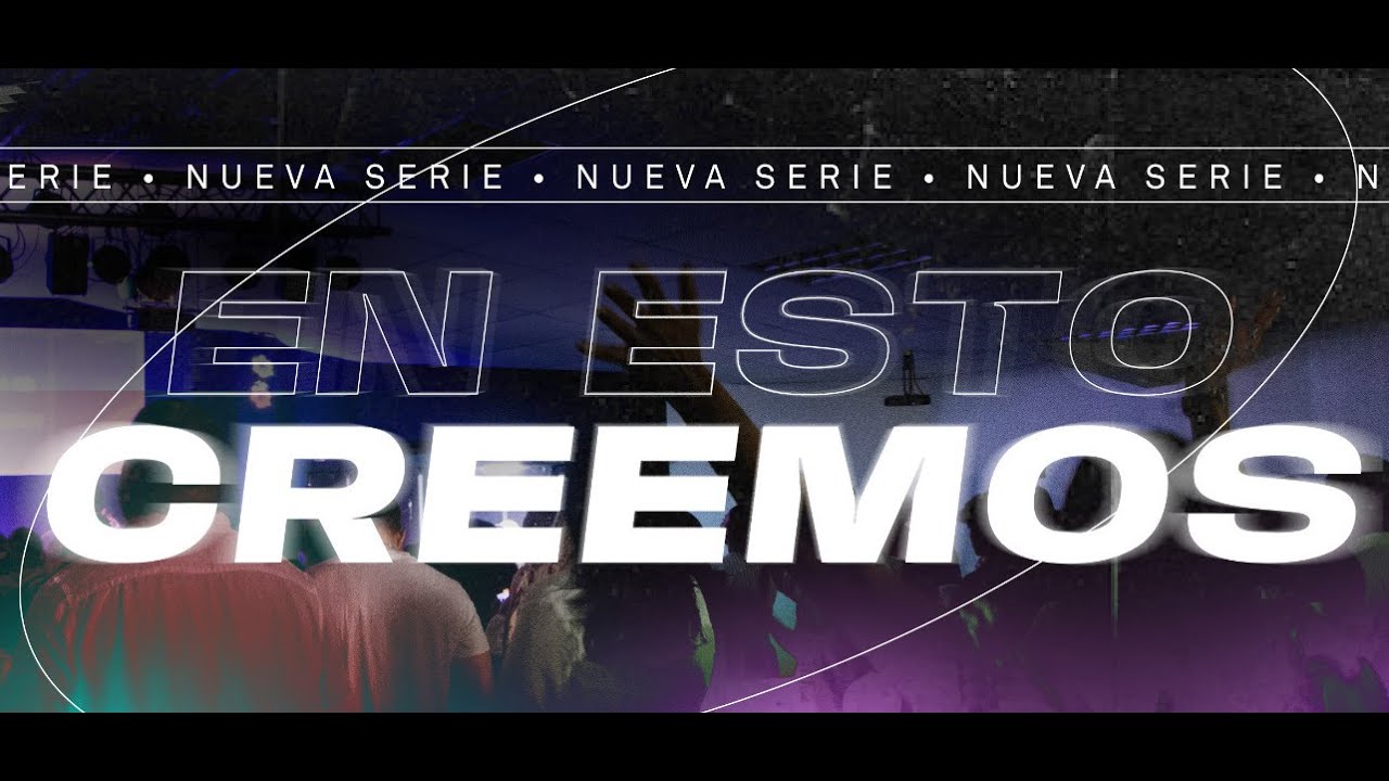 La Verdadera Adoración | En esto creemos | Kevin Godínez
