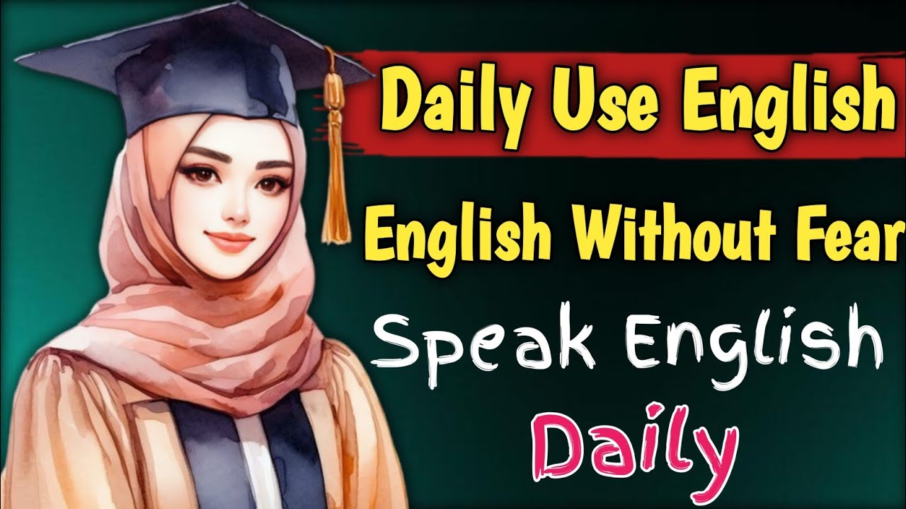 Daily Use English Sentences | Speak English Without Fear | 24/7 Talk English