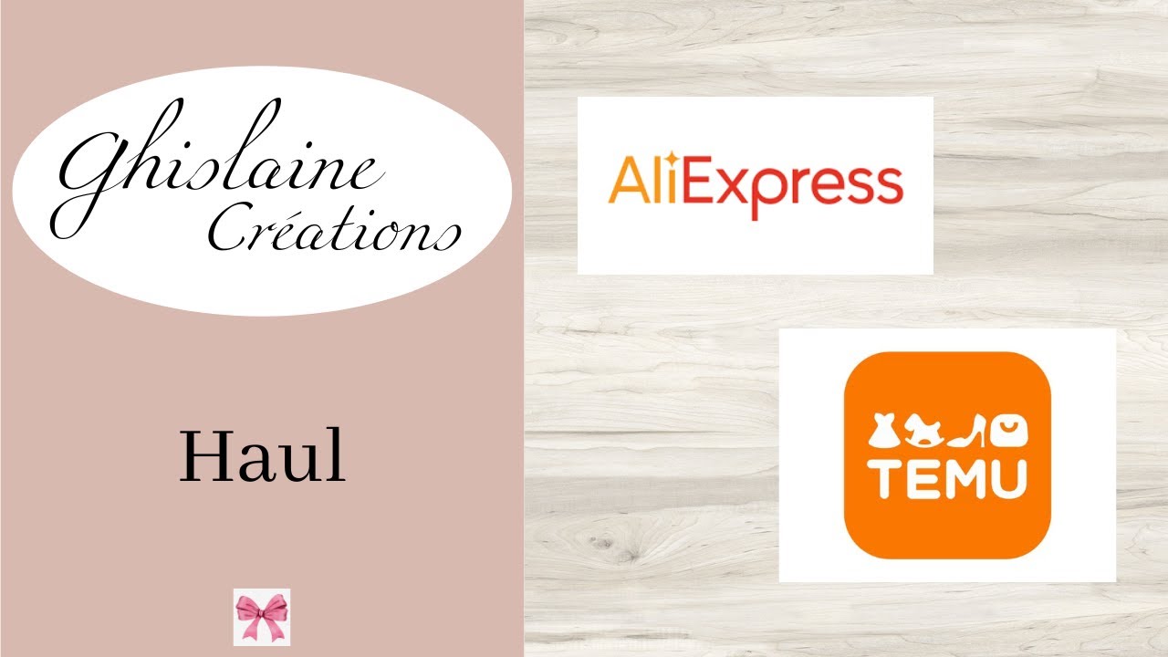 Haul AliExpress et Temu