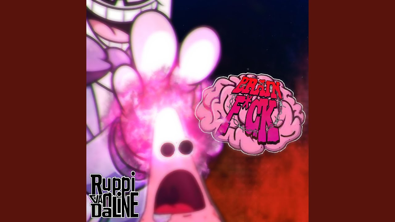 BRAIN FUCK