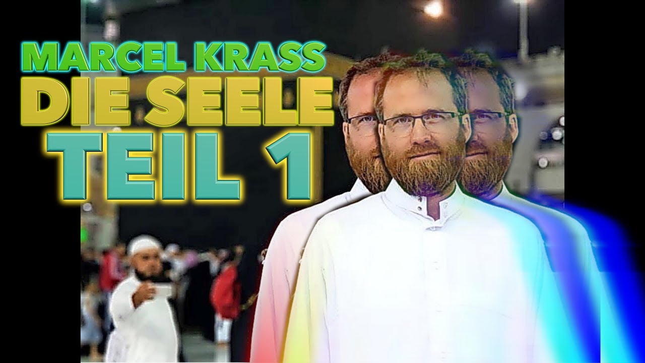 Marcel Krass Vortrag 2020 (Die Seele) | Der Weg Ist Das Ziel