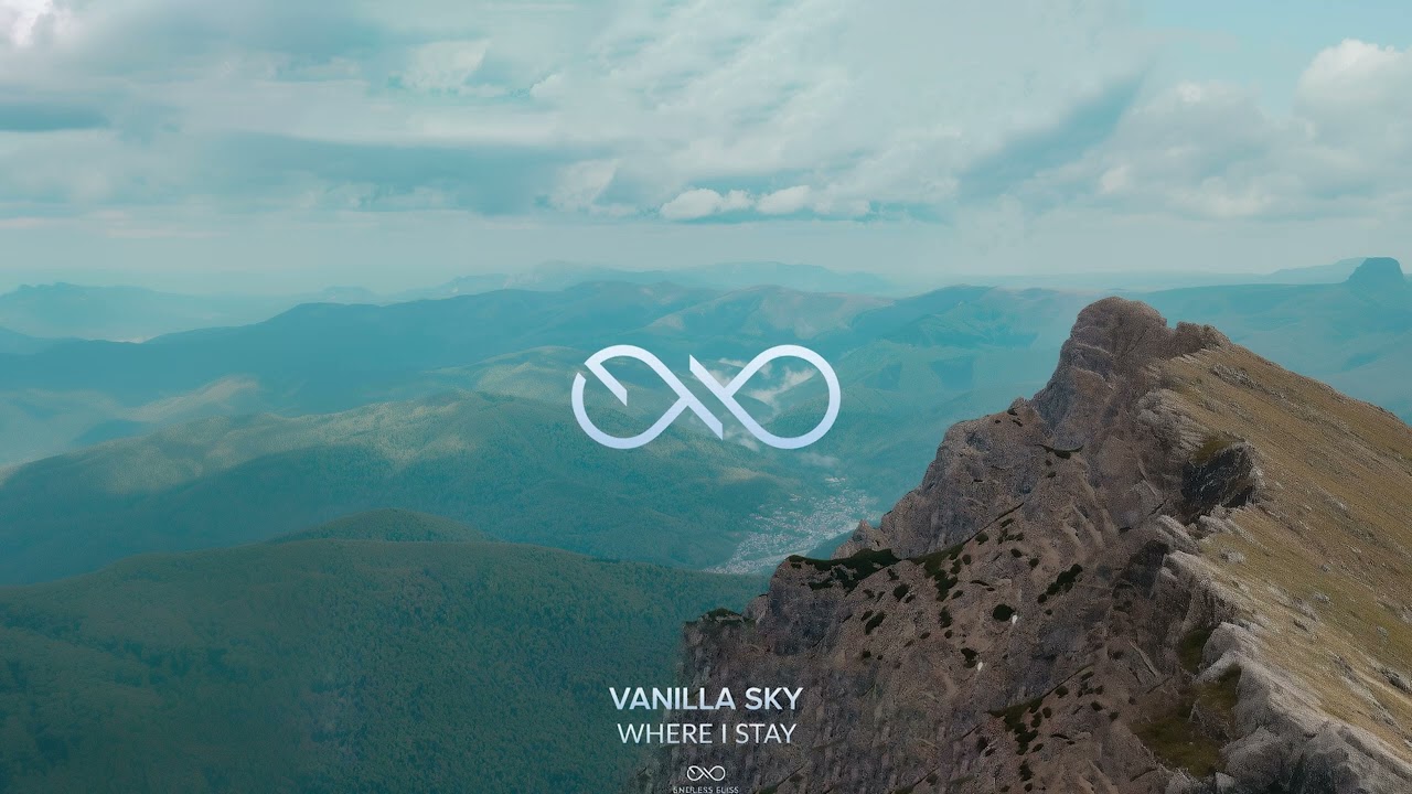 Vanilla Sky - Where I Stay