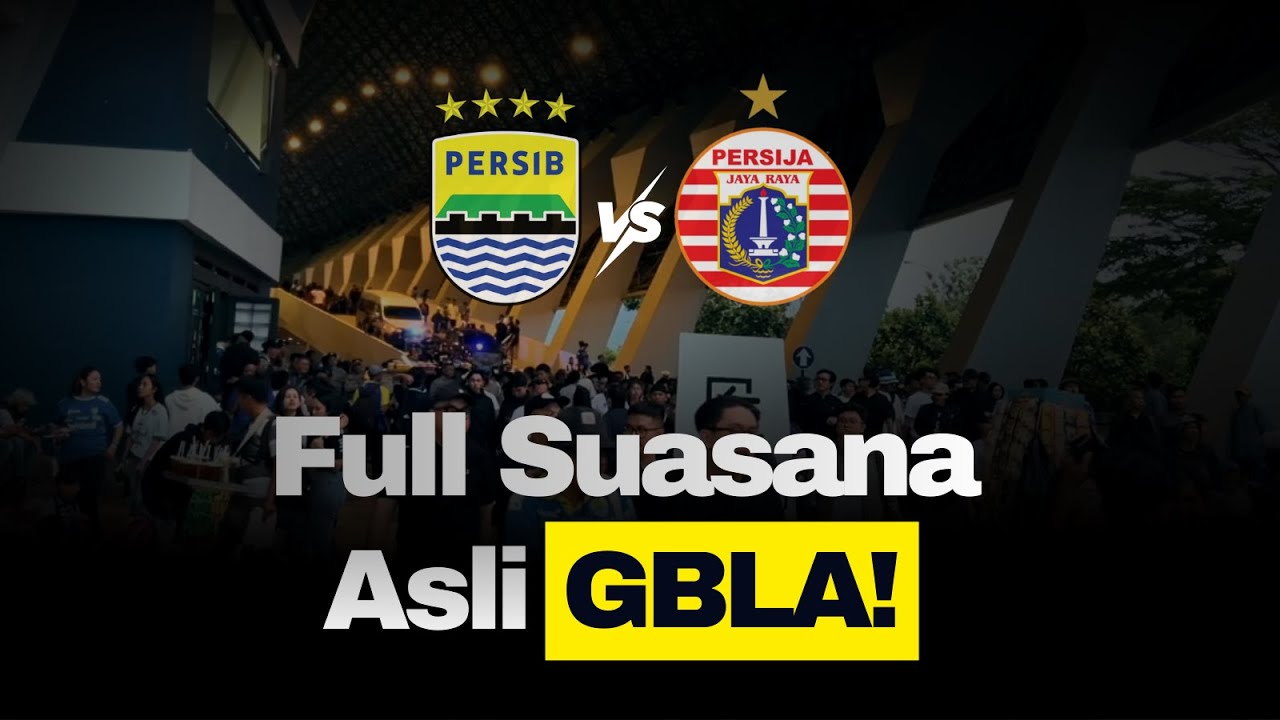 Yang Nggak Kamu Lihat di TV | Persib vs Persija