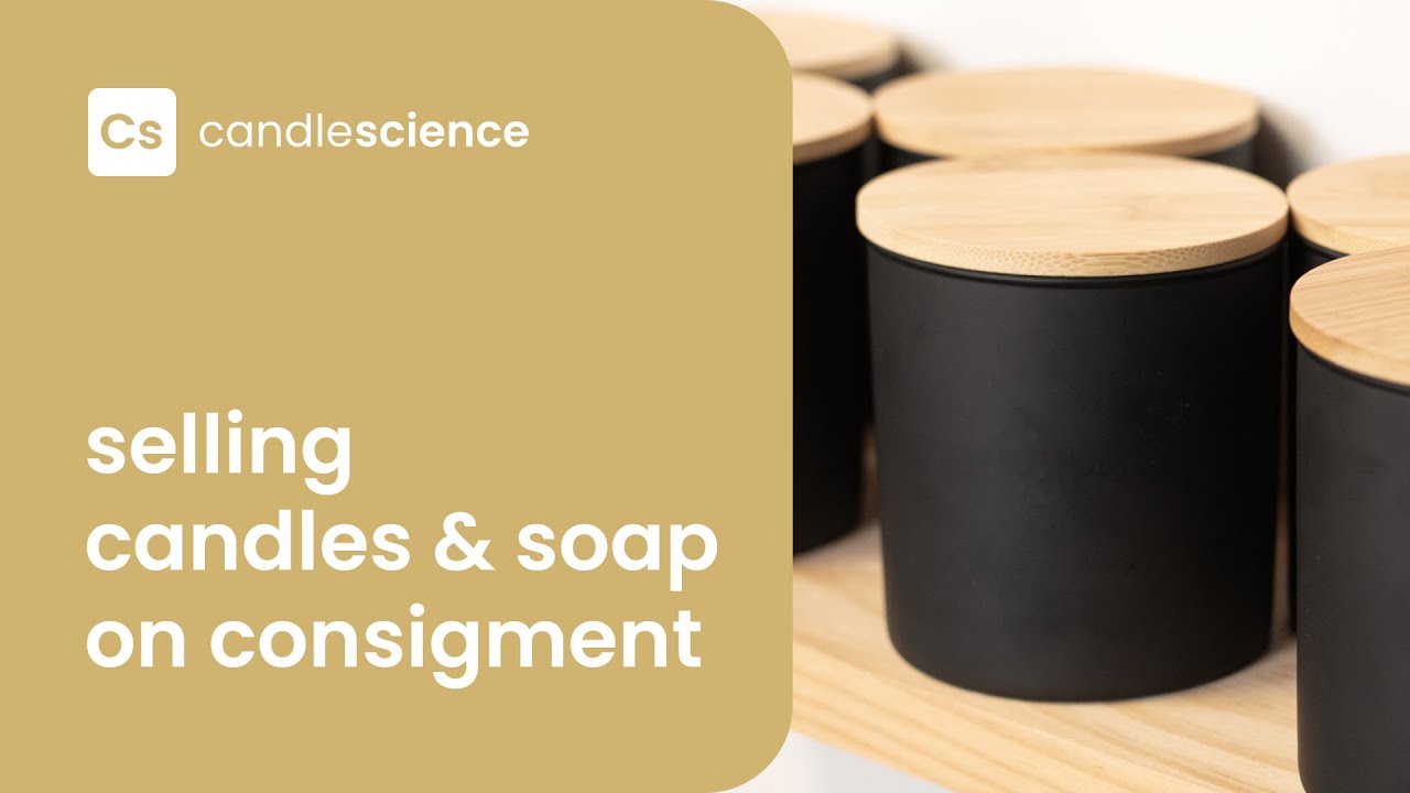 Should You Sell on Consignment? | CandleScience Business Guide