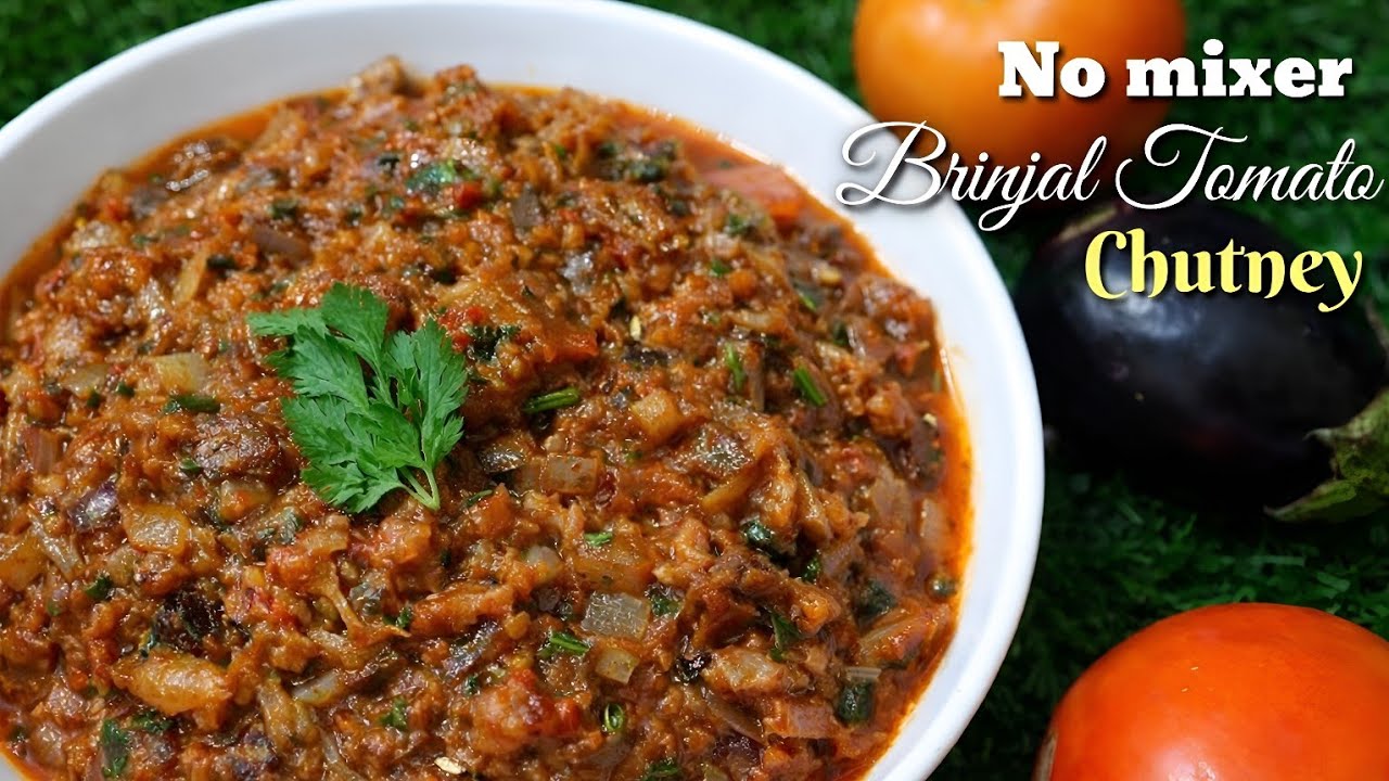 Once You Try This Tomato Brinjal Chutney, You’ll Make It Daily | Baingan Ka Bharta Style