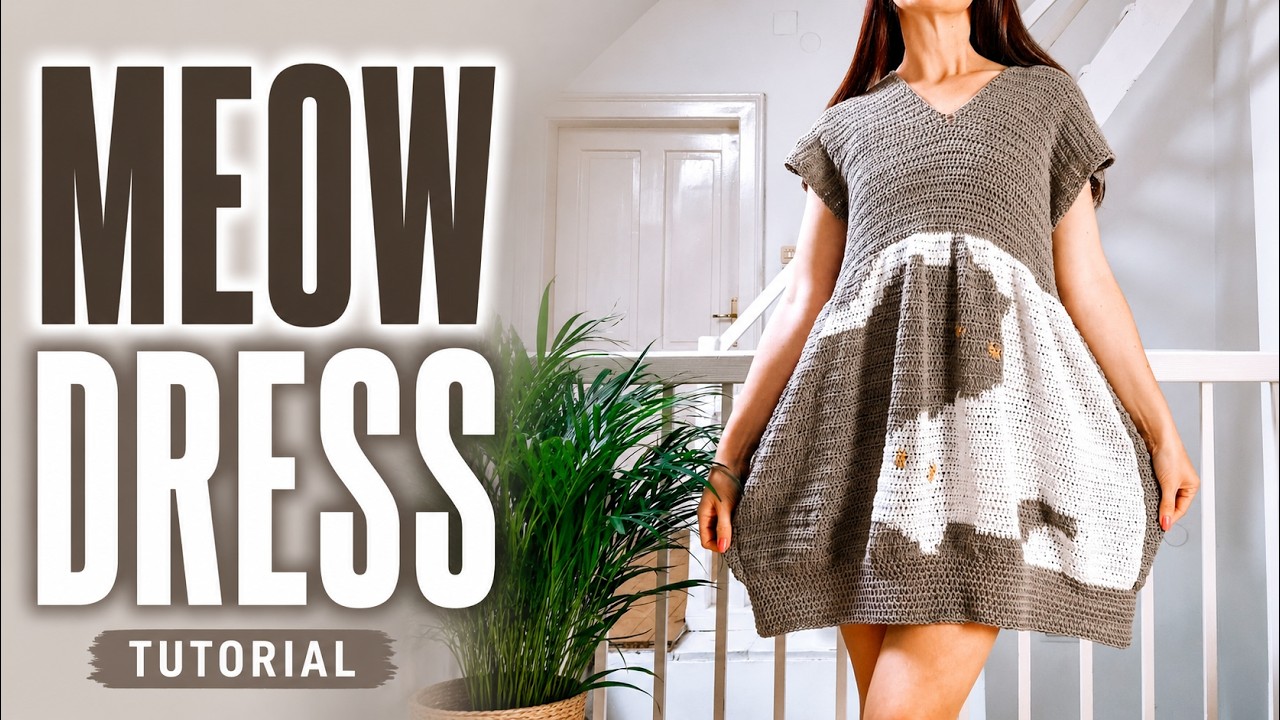 Crochet Tutorial for Meow Dress