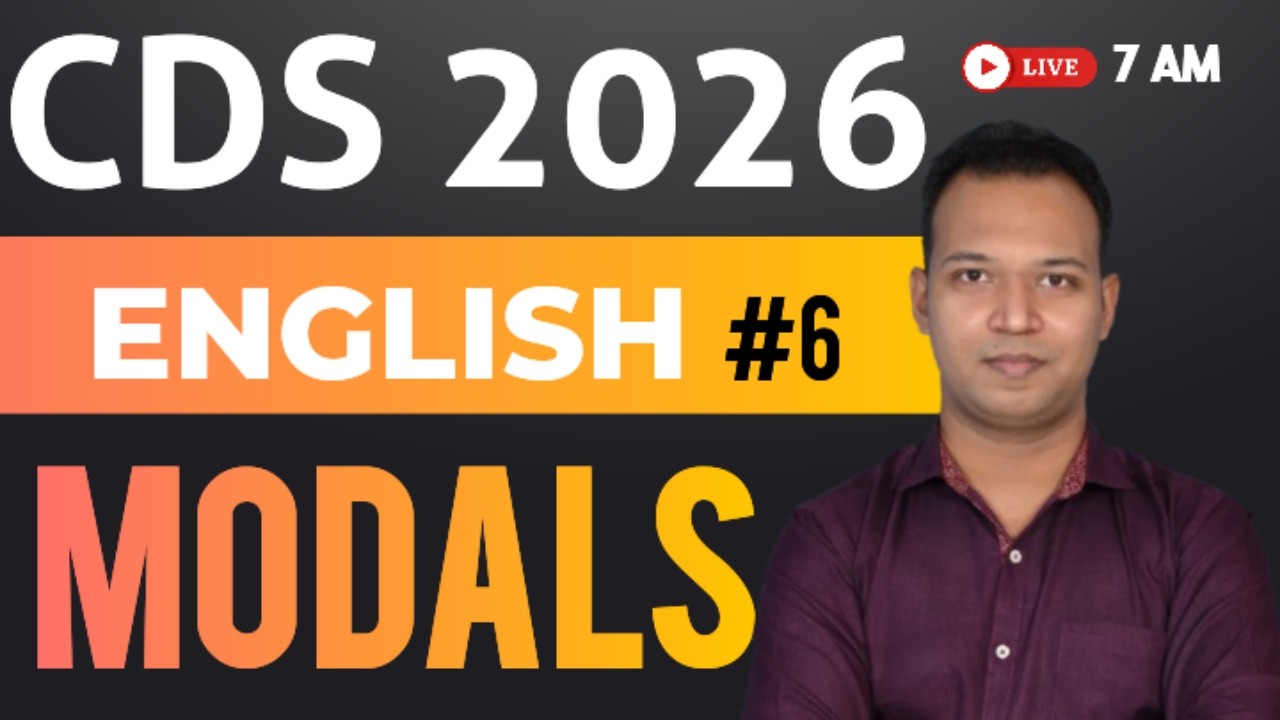 Modals for CDS 2026 | English for cds 2026 | Class-6 | cds enlglish classes |  #cds #cds2026